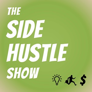 The Side Hustle Show